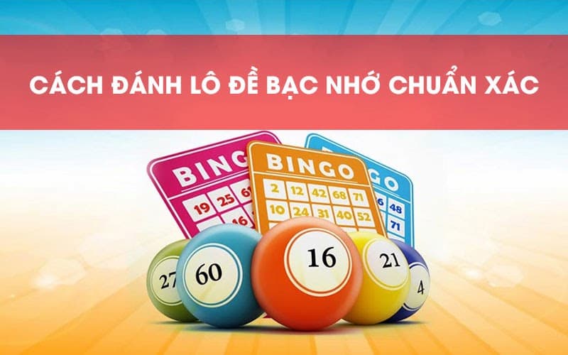đánh bạc nhớ theo loto hàng ngày
